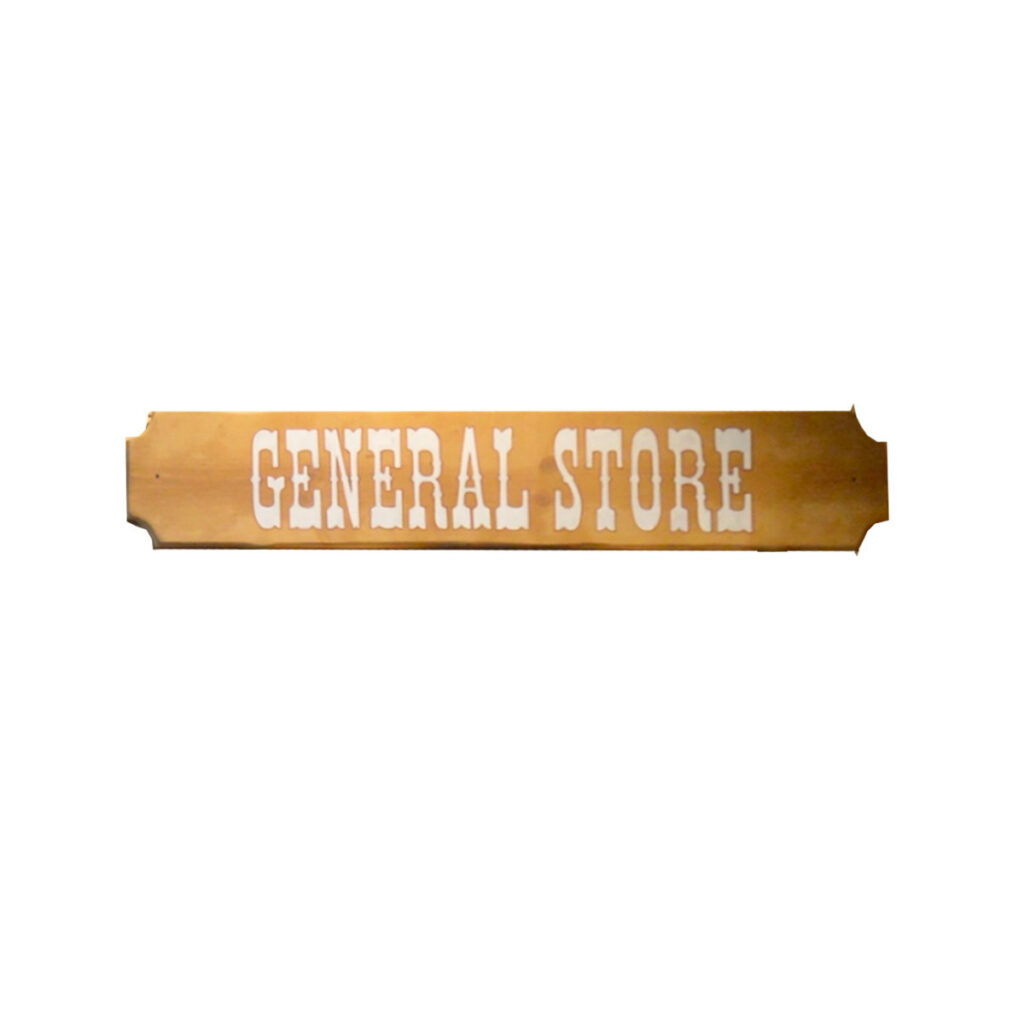 Western Sign, General Store