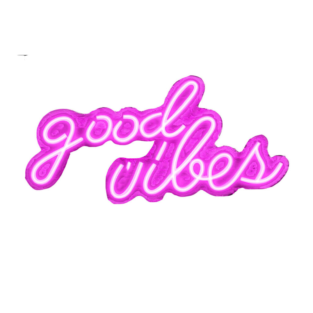 Good Vibes LED Sign